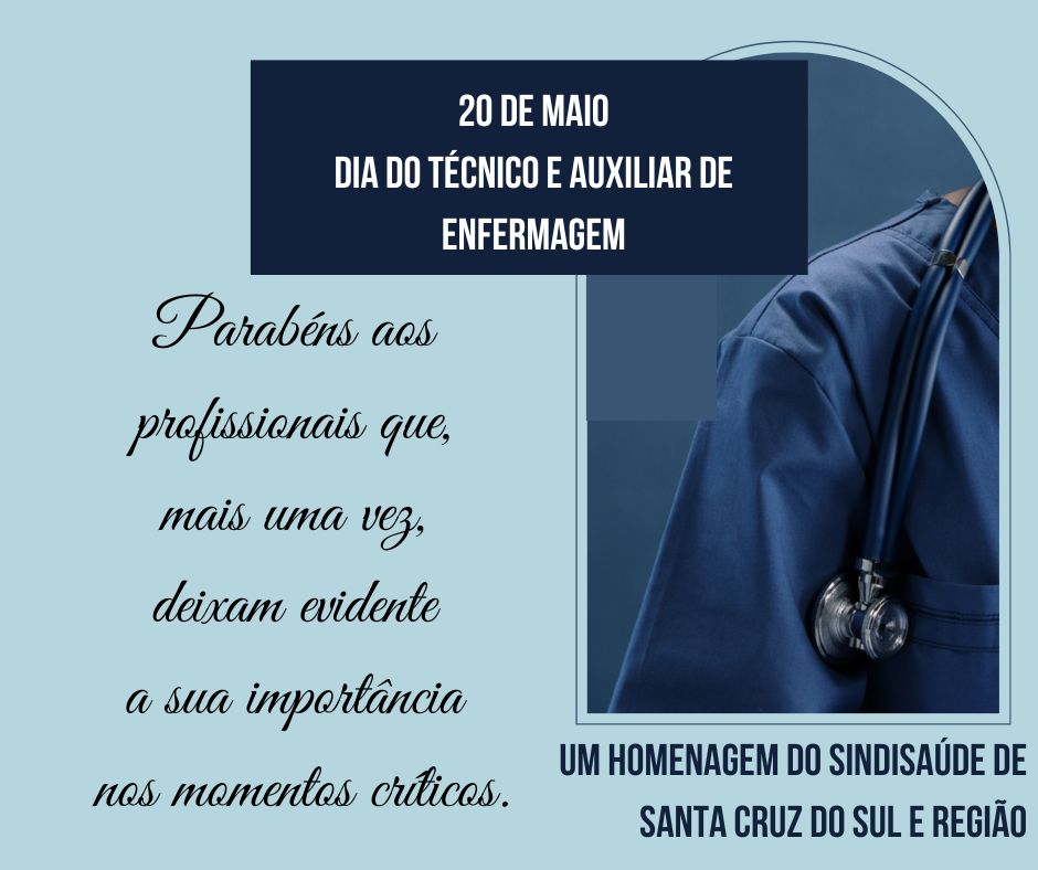 20 DE MAIO - DIA DO TÉCNICO E DO AUXILIAR DE ENFERMAGEM