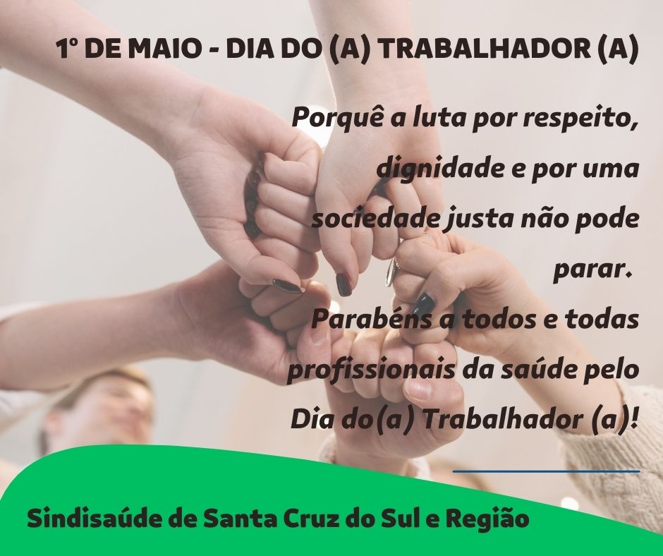 Homenagem ao Dia do (a) Trabalhador (a)